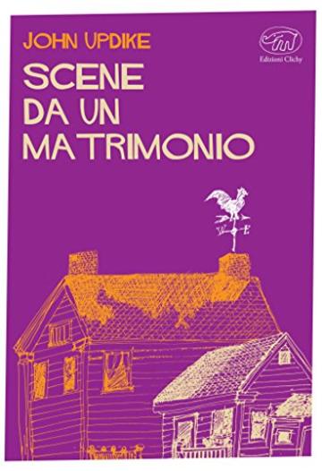 Scene da un matrimonio (Rive Gauche - Fiction e non-fiction americana)