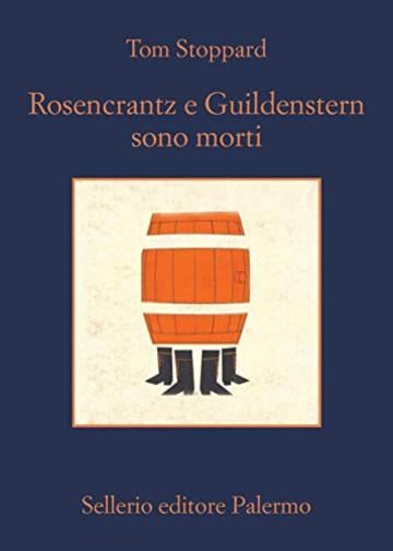 Rosencrantz e Guildenstern sono morti