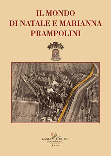 Il mondo di Natale e Marianna Prampolini