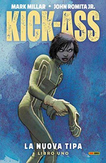 Kick-Ass: la nuova tipa 1