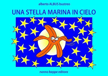 UNA STELLA MARINA IN CIELO