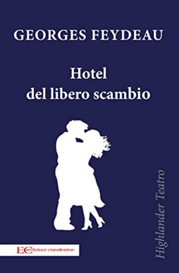 Hotel del libero scambio