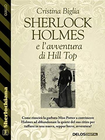 Sherlock Holmes e l'avventura di Hill Top