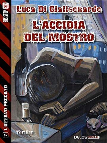 L'accidia del mostro