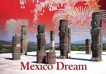 Mexico Dream