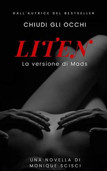 Liten: La versione di Mads (Tratto dalla serie: Chiudi gli occhi)