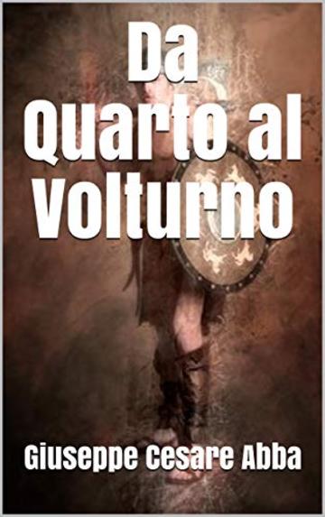 Da Quarto al Volturno