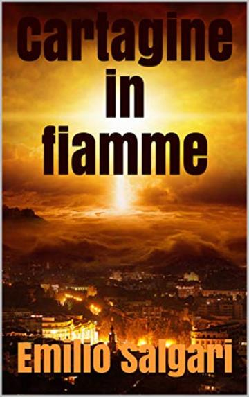 Cartagine in fiamme