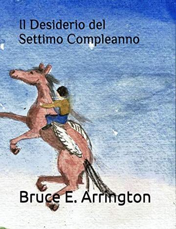 Il Desiderio del Settimo Compleanno