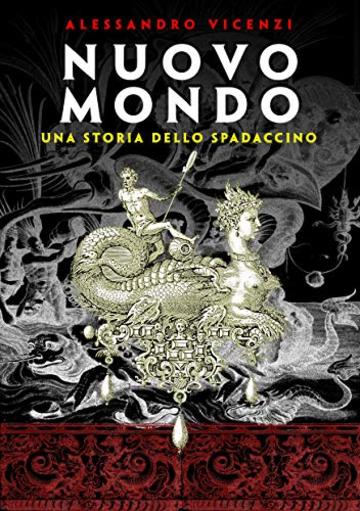 Nuovo Mondo (Storie dello Spadaccino Vol. 6)