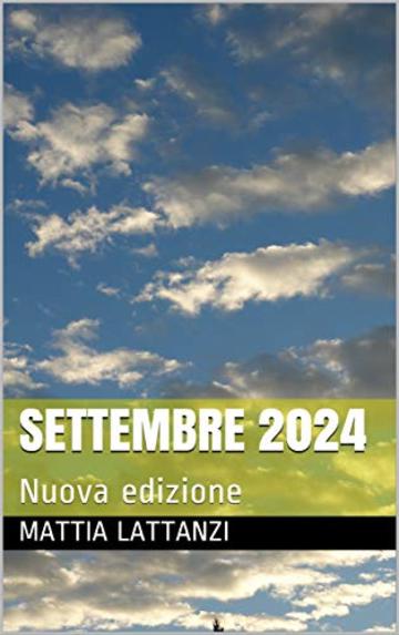 Settembre 2024: Nuova edizione