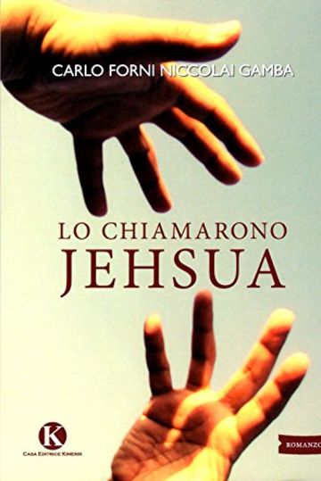 Lo chiamarono Jehsua