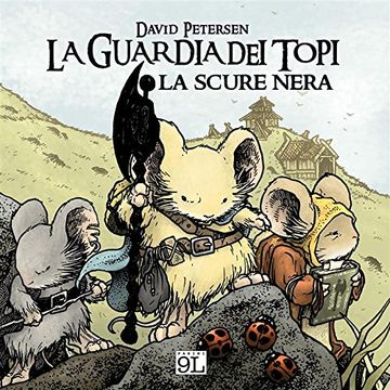 La Guardia dei topi. La scure nera (9L)