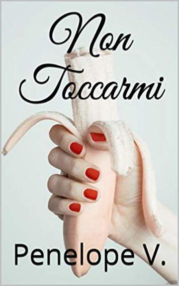 Non Toccarmi