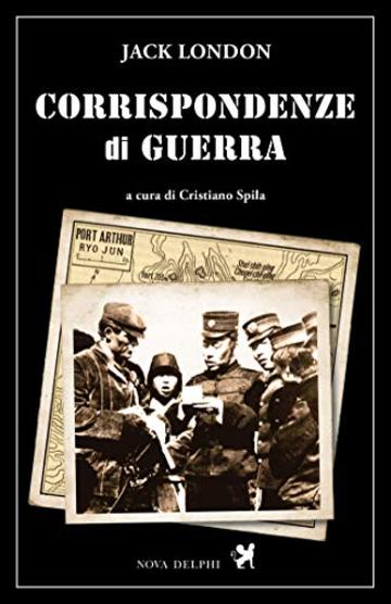 Corrispondenze di guerra (Le Sfingi)