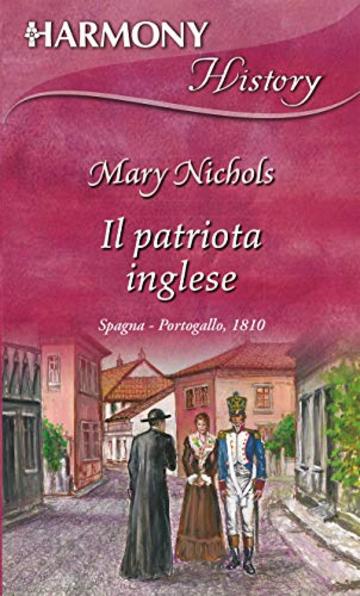 Il patriota inglese: Harmony History