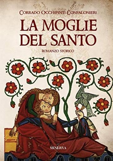 La moglie del santo (NARRATIVA MINERVA)