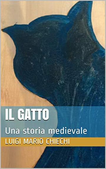 Il gatto: Una storia medievale