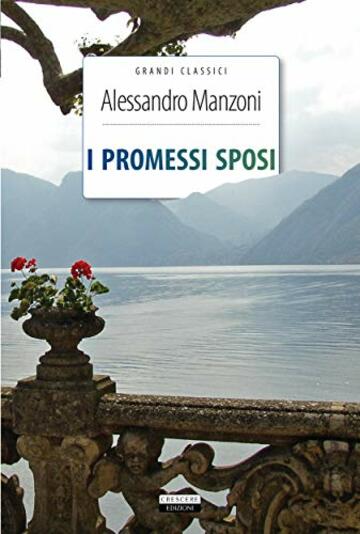 I promessi sposi: Ediz. integrale (Grandi classici)