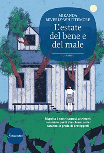 L'estate del bene e del male (Romanzi)