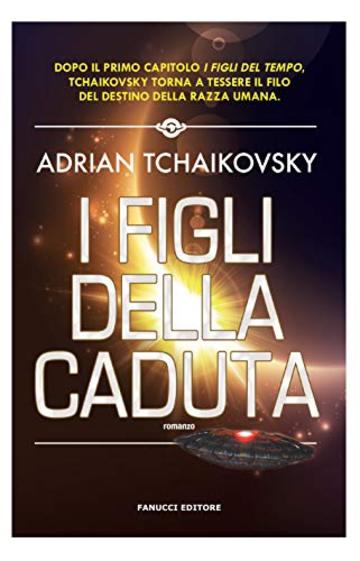 I figli della caduta (Fanucci Editore)