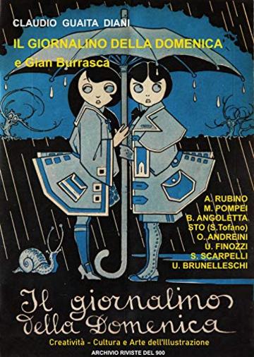 IL GIORNALINO DELLA DOMENICA e Gian Burrasca: Creatività, Cultura e Arte dell'Illustrazione